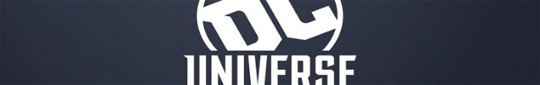 DC Universe: Serviço de streaming pode ser lançado em agosto