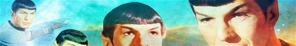 Saiba mais sobre Spock, o vulcano mais filosófico de Star Trek
